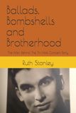 Ballads, Bombshells and Brotherhood: The Men Behind The Tin Hats Concert Party