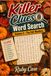 Killer Clues Word Search, Volume 2 - The Fall Murders: 100 Word Search Murder Mystery Cases & Logic Puzzles