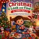Christmas Look and Find for Toddlers Ages 2–5