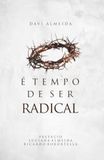 É Tempo de Ser Radical