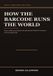 How Libri GmbH How the Barcode Runs the World Paperback