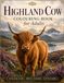 Highland Cow Colouring Book for Adults