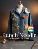 PUNCH Bol Punch Needle Garment Decoration