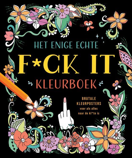 Het ZNU Het enige echte f*ck it kleurboek