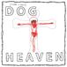 Suburban Dog Heaven - Dog Heaven - Limited Edition - LP