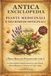 Antica Enciclopedia delle Piante Medicinali e dei Rimedi Officinali: L’Antica Apotecaria Domestica dalla A alla Z La Guida Definitiva ai Rimedi ... Illustrata per il Benessere di Corpo e Mente