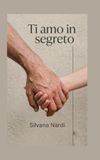 Ti Libri GmbH Ti Amo in Segreto - Paperback