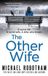 The Other Wife Joseph O'Loughlin