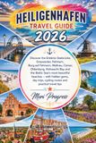 HEILIGENHAFEN TRAVEL GUIDE 2026