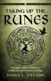 Taking Weiser Classics Series Taking Up the Runes