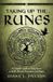 Taking Weiser Classics Series Taking Up the Runes