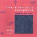 Clarinet Classics Saxophone Stephen Cottrell - Le saxophone électrique