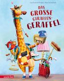 Das Ueberreuter Verlag GmbH Das große Giraffen-Geraffel