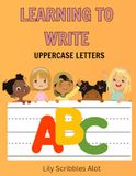 Learning to Write: Uppercase Letters