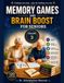 Memory & Brain Games for Seniors: The Logic & Reasoning Challenge: 120 Fun Puzzles for Thinking, Deduction, Discovering Connections, and Problem-Solving
