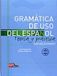 Gramatica Libri GmbH Gramatica De USO Del Espanol