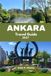 ANKARA TRAVEL GUIDE 2027
