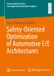 Safety-Oriented Springer Vieweg Safety-Oriented Optimization of Automotive E/E Architectures Paperback