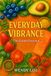 Everyday Vibrance - The Guided Journal