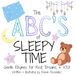 The ABC's of Sleepy Time: Gentle Rhymes for Rest, Dreams, & YOU!