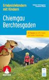 ROTHER Wanderbuch ErlebnisWandern mit Kindern Chiemgau - Berchtesgaden