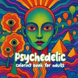 Psychedelic Bookmundo Psychedelic coloring book for adults