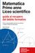 Matematica primo anno liceo scientifico: guida al recupero del debito formativo