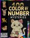 100 Color By Number Mysterys: 100 Stress Relieving Pages Featuring Unique Dot Patterns and Black Backgrounds for Adults