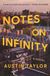 Notes Macmillan Publishers International Limited Notes on Infinity Paperback