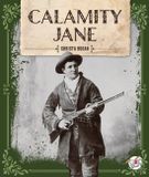 Calamity Legends of the West - Calamity Jane