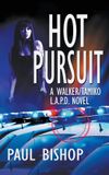 Hot Walker / Tamiko L.A.P.D. Adventure- Hot Pursuit