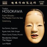 Outhere Naxos Hosokawa: Futari Shizuka (The Maiden From The Sea) & Ceremony (CD)