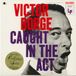 Borge Victor Caught In The Act LP