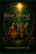 The Bol The Silver Thread Paperback