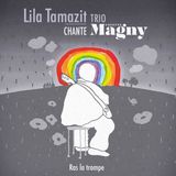 Ras Lila Tamazit Trio - Ras La Trompe: Lila Tamazit Trio Chante Colette Magny - Ras La Trompe (CD)