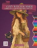 Libro da colorare per adulti Cozy Witch Summer: 60 scene magiche estive per rilassarsi e staccare dallo schermo