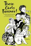 These Ventil Verlag UG These Girls Forever!