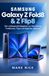 Samsung Galaxy Z Fold 8 / Z Flip 8 Benutzerhandbuch: Das vollständige Handbuch für Anfänger und Fortgeschrittene: Einrichtung, Android 17, Galaxy AI, ... Fehlerbehebung und tägliche Nutzung