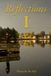 Reflections Independently Published Reflections I Paperback