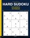 Hard Sudoku for Experts: Volume 8: 100 Hard Puzzles "The Streak Continues, Full Solutions"