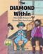 The Libri GmbH The Diamond Within Paperback