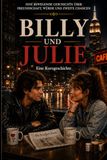 Billy und Julie: Eine Kurzgeschichte
