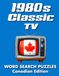 1980s Classic TV Word Search Puzzles Canadian Edition
