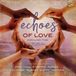 Echoes Various Artists - Echoes Of Love Around The World (CD)