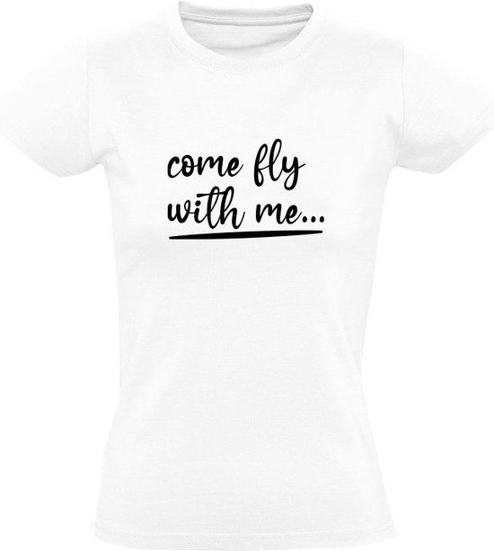 Sol's Come fly with me Dames T-shirt - Wit - 5XL