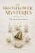 The Moonflower Mysteries The Borrowed Roots