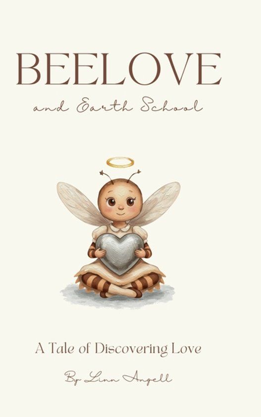 Beelove Sunya Publishing Beelove and Earth School Hardcover