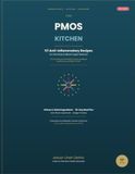 The PMOS Kitchen: 117 Anti-Inflammatory Recipes for Women with PCOS & Hormone Imbalance — African & Global Ingredients, 30-Day Meal Plan