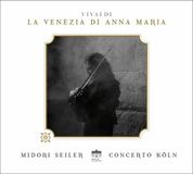 Brilliant Classics Midori Seiler & Concerto Köln - Vivaldi: La Venezia di Anna Maria (CD)
