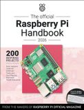 The Raspberry Pi The Official Raspberry Pi Handbook 2026